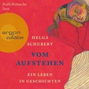 Cover-Bild zum Titel 'Vom Aufstehen' von 'Helga Schubert'