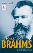 Johannes Brahms - Malte Korff