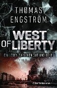 West of Liberty - Thomas Engström