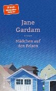 Mädchen auf den Felsen - Jane Gardam