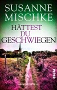 Cover-Bild zum Titel 'Hättest du geschwiegen' von 'Susanne Mischke'