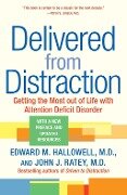Delivered from Distraction - Edward M. Hallowell, John J. Ratey