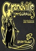 Grandville L'Intégrale - Bryan Talbot