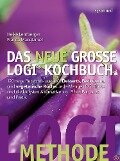 Das neue große LOGI-Kochbuch - Heike Lemberger, Franca Mangiameli, Peter Lutz