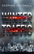 Winter Traffic - Stephen Greenall