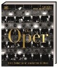 Cover-Bild zum Titel 'Die Oper' von 'Alan Riding, Leslie Dunton-Downer'