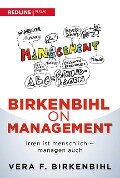 Cover-Bild zum Titel 'Birkenbihl on Management' von 'Vera F. Birkenbihl'