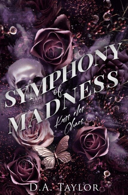 Symphony of Madness - D. A. Taylor, Drucie Anne Taylor