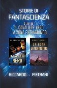 Storie di fantascienza - 2 libri in 1 - Riccardo Pietrani