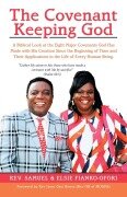 Cover-Bild zum Titel 'The Covenant Keeping God' von 'Rev. Samuel Fianko-Ofori, Elsie Fianko-Ofori'