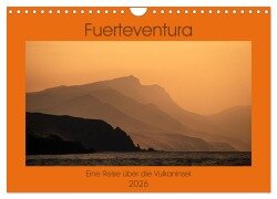 Fuerteventura - Eine Reise über die Vulkaninsel (Wandkalender 2026 DIN A4 quer), CALVENDO Monatskalender - Mario Koch Fotografie