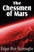 Cover-Bild zum Titel 'The Chessmen of Mars' von 'Edgar Rice Burroughs'