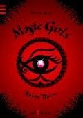 Magic Girls - Späte Rache (Magic Girls 6) - Marliese Arold