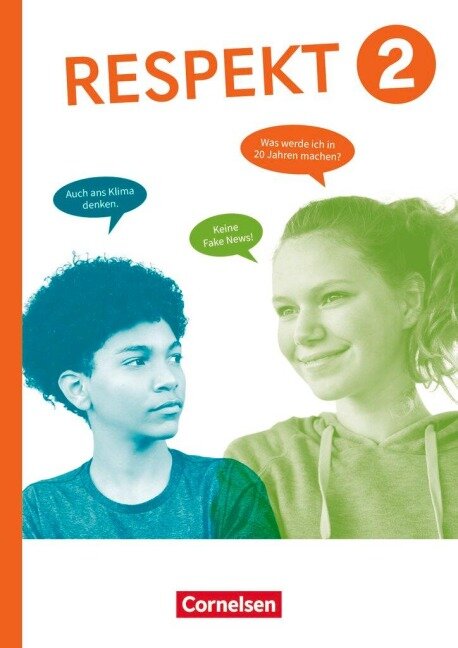 Respekt Band 2 - Allgemeine Ausgabe 2024 - Schulbuch mit digitalen Medien - Andreas Hausheer, Annette Hutmacher, Ingrid Käss