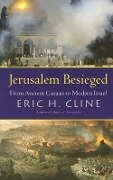 Jerusalem Besieged - Eric H Cline