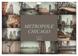 Metropole Chicago (Wandkalender 2026 DIN A4 quer), CALVENDO Monatskalender - Dirk Meutzner