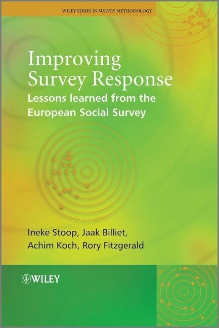 Improving Survey Response - Ineke A. L. Stoop, Jaak Billiet, Achim Koch, Rory Fitzgerald