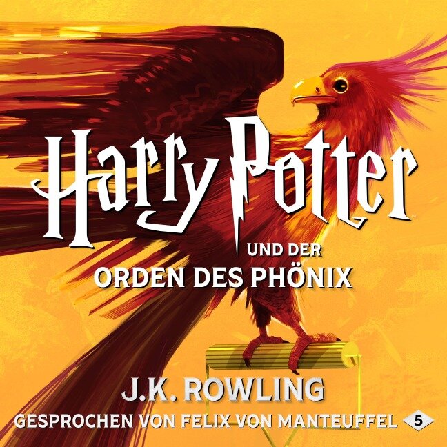 Harry Potter und der Orden des Phönix - J. K. Rowling