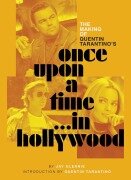 Cover-Bild zum Titel 'The Making of Quentin Tarantino's Once Upon a Time in Hollywood' von 'Jay Glennie'