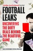 Football Leaks - Rafael Buschmann, Michael Wulzinger