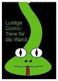 Lustige Comic-Tiere für die Wand (Wandkalender 2025 DIN A2 hoch), CALVENDO Monatskalender - Claudia Burlager