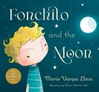 Cover-Bild zum Titel 'Fonchito and the Moon' von 'Mario Vargas Llosa'