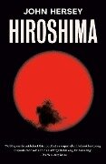Cover-Bild zum Titel 'Hiroshima' von 'John Hersey'