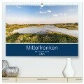 Mittelfranken - Das fränkische Seenland (hochwertiger Premium Wandkalender 2024 DIN A2 quer), Kunstdruck in Hochglanz - Horst Eisele