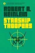 Starship Troopers - Robert A Heinlein