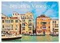 Besuch in Venedig (Wandkalender 2024 DIN A2 quer), CALVENDO Monatskalender - Horst Werner