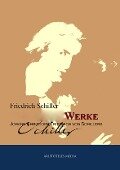 Gesammelte Werke Johann Christoph Friedrich von Schillers - Friedrich Schiller