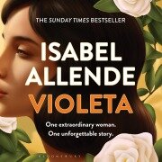 Cover-Bild zum Titel 'Violeta' von 'Isabel Allende'
