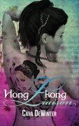 Hongkong Liaison - Cara DeWinter