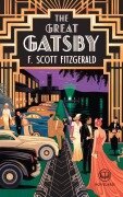 The Great Gatsby by F. Scott Fitzgerald - F. Scott Fitzgerald