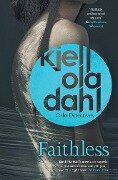Faithless - Kjell Ola Dahl