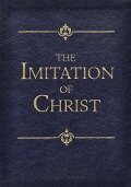 The Imitation of Christ - Thomas À Kempis