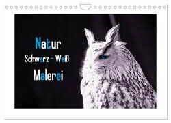 Natur schwarz - weiß Malerei (Wandkalender 2025 DIN A4 quer), CALVENDO Monatskalender - Tanja Riedel