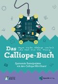 Das Calliope-Buch - Nadine Bergner, Patrick Franken, Julia Kleeberger, Thiemo Leonhardt, Mario Lukas