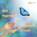 Mit Hypnose das Loslassen lernen - Michael Bauer