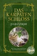 Das Karpatenschloss - Jules Verne