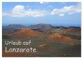 Urlaub auf Lanzarote (Wandkalender 2024 DIN A3 quer), CALVENDO Monatskalender - Klaus Eppele