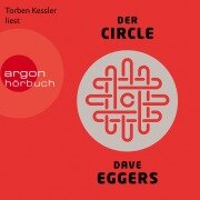 Der Circle - Dave Eggers