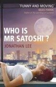Who is Mr Satoshi? - Jonathan Lee