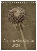 Naturmelancholie 2024 (Tischkalender 2024 DIN A5 hoch), CALVENDO Monatskalender - Hernegger Arnold Joseph