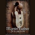 Martin Luther: In His Own Words: In His Own Words - Martin Luther