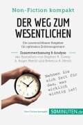 Cover-Bild zum Titel 'Der Weg zum Wesentlichen. Zusammenfassung & Analyse des Bestsellers von Stephen R. Covey, A. Roger Merrill und Rebecca R. Merrill' von '50minuten'