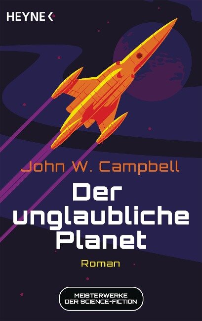 Der unglaubliche Planet - John W. Campbell