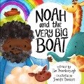 Noah and the Very Big Boat - Tim Thornborough