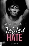 Twisted Hate - Ana Huang
