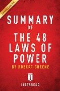 Summary of The 48 Laws of Power - Instaread Summaries